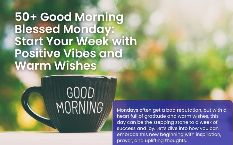 A beautiful sunrise symbolizing a Good Morning Blessed Monday filled with warm wishes.