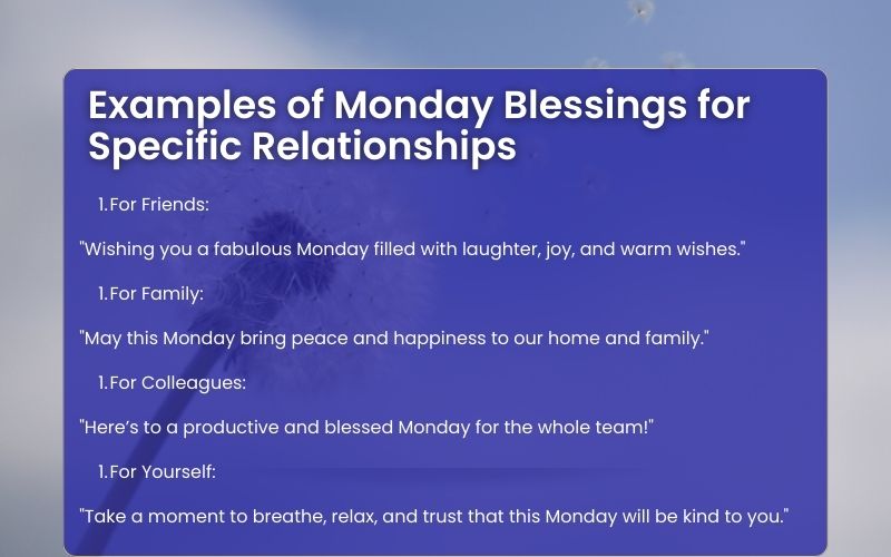 Monday blessings tailored for friends, family, colleagues, and self-care.