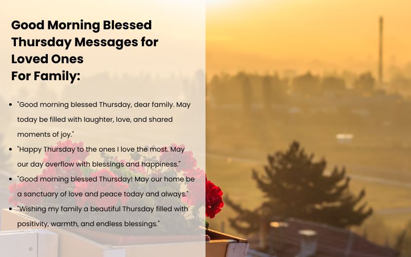  Family sharing a Good Morning Blessed Thursday message and warm wishes.