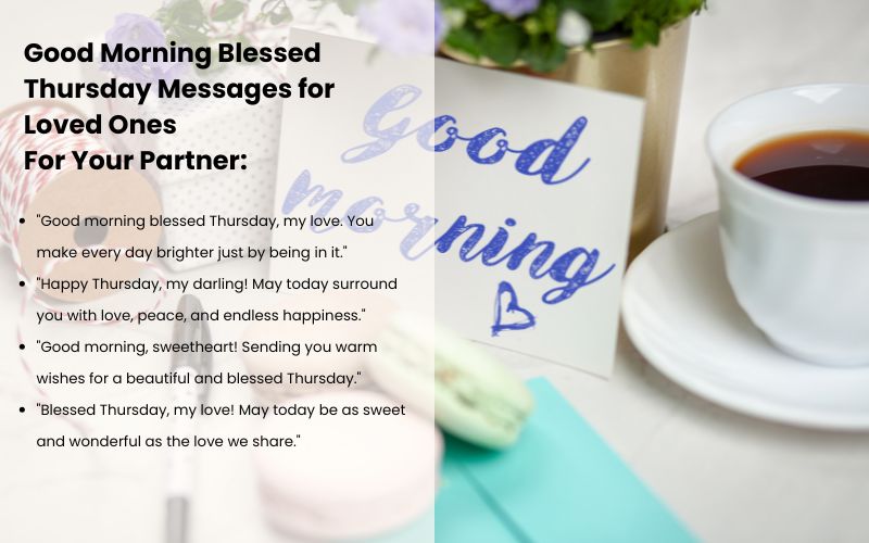 Family sharing a Good Morning Blessed Thursday message and warm wishes.