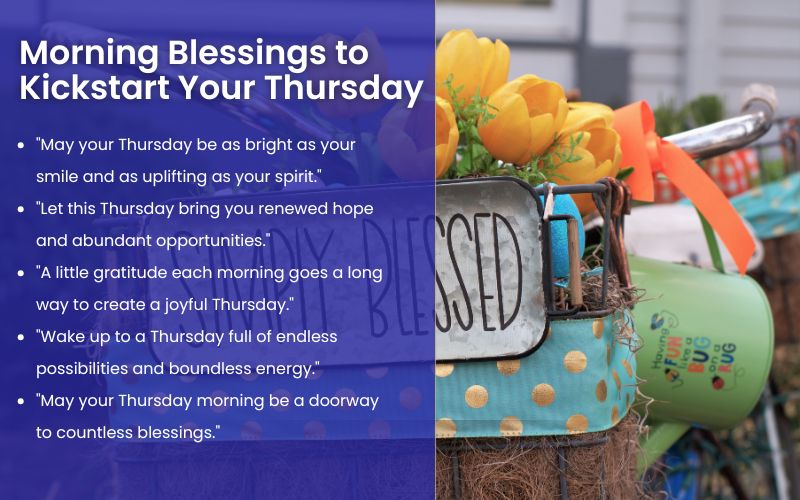 Morning view with inspirational Thursday blessings and warm wishes.