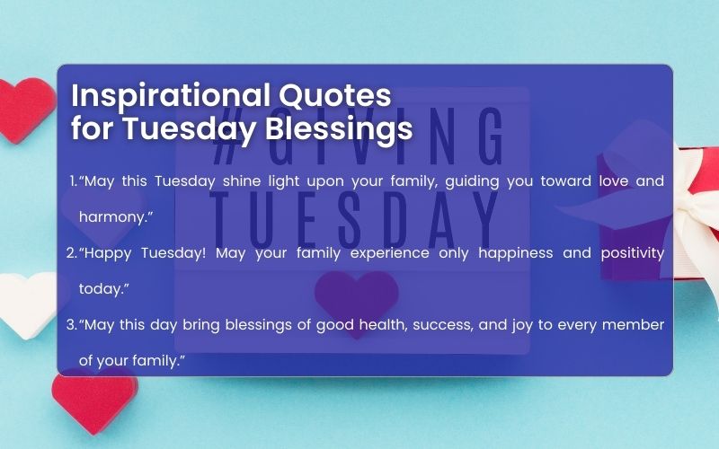 Inspirational quote with flowers and Tuesday blessings.